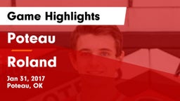 Poteau  vs Roland  Game Highlights - Jan 31, 2017