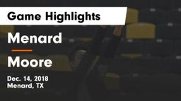 Menard  vs Moore  Game Highlights - Dec. 14, 2018