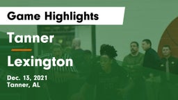 Tanner  vs Lexington  Game Highlights - Dec. 13, 2021