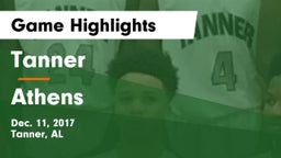 Tanner  vs Athens  Game Highlights - Dec. 11, 2017