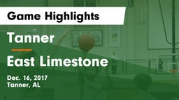 Tanner  vs East Limestone  Game Highlights - Dec. 16, 2017