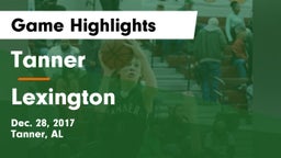 Tanner  vs Lexington  Game Highlights - Dec. 28, 2017