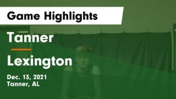 Tanner  vs Lexington  Game Highlights - Dec. 13, 2021