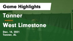 Tanner  vs West Limestone  Game Highlights - Dec. 14, 2021