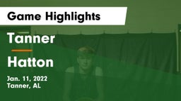 Tanner  vs Hatton  Game Highlights - Jan. 11, 2022