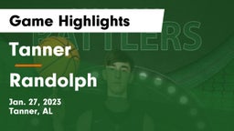 Tanner  vs Randolph  Game Highlights - Jan. 27, 2023