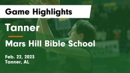 Tanner  vs Mars Hill Bible School Game Highlights - Feb. 22, 2023
