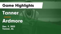 Tanner  vs Ardmore  Game Highlights - Dec. 9, 2023