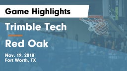 Trimble Tech  vs Red Oak  Game Highlights - Nov. 19, 2018