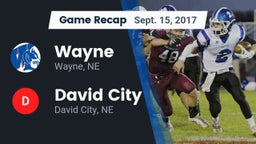 Recap: Wayne  vs. David City  2017
