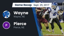 Recap: Wayne  vs. Pierce  2017