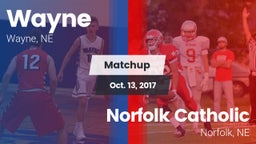 Matchup: Wayne  vs. Norfolk Catholic  2017