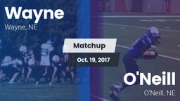 Matchup: Wayne  vs. O'Neill  2017