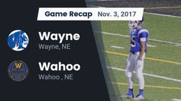Recap: Wayne  vs. Wahoo  2017