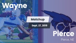Matchup: Wayne  vs. Pierce  2019