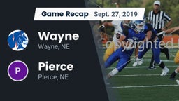 Recap: Wayne  vs. Pierce  2019