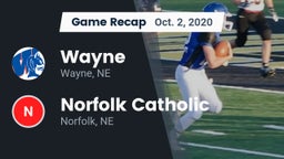 Recap: Wayne  vs. Norfolk Catholic  2020