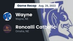 Recap: Wayne  vs. Roncalli Catholic  2022