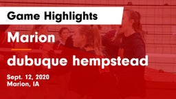 Marion  vs dubuque hempstead Game Highlights - Sept. 12, 2020