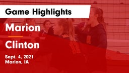 Marion  vs Clinton  Game Highlights - Sept. 4, 2021