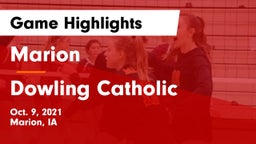 Marion  vs Dowling Catholic  Game Highlights - Oct. 9, 2021