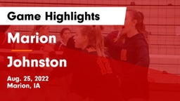 Marion  vs Johnston  Game Highlights - Aug. 25, 2022