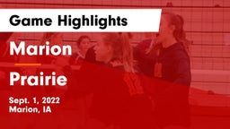 Marion  vs Prairie  Game Highlights - Sept. 1, 2022