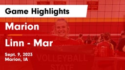 Marion  vs Linn - Mar  Game Highlights - Sept. 9, 2023