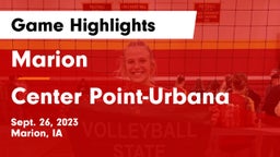 Marion  vs Center Point-Urbana  Game Highlights - Sept. 26, 2023