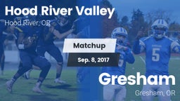 Matchup: Hood River Valley vs. Gresham  2017