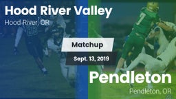 Matchup: Hood River Valley vs. Pendleton  2019