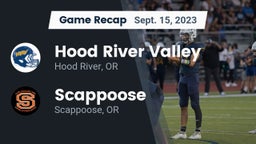 Recap: Hood River Valley  vs. Scappoose  2023