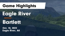 Eagle River  vs Bartlett   Game Highlights - Oct. 18, 2022