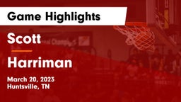 Scott  vs Harriman Game Highlights - March 20, 2023