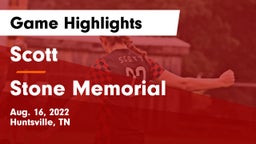 Scott  vs Stone Memorial  Game Highlights - Aug. 16, 2022