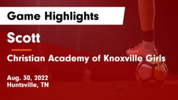 Scott  vs Christian Academy of Knoxville Girls Game Highlights - Aug. 30, 2022