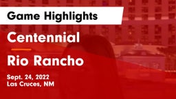 Centennial  vs Rio Rancho  Game Highlights - Sept. 24, 2022