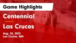 Centennial  vs Las Cruces  Game Highlights - Aug. 25, 2023