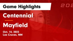 Centennial  vs Mayfield  Game Highlights - Oct. 14, 2023