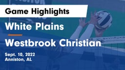 White Plains  vs Westbrook Christian  Game Highlights - Sept. 10, 2022