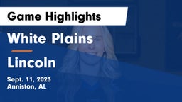 White Plains  vs Lincoln  Game Highlights - Sept. 11, 2023