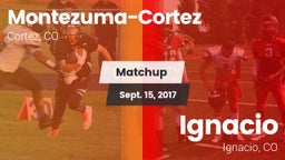 Matchup: Montezuma-Cortez vs. Ignacio  2017
