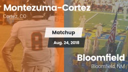 Matchup: Montezuma-Cortez vs. Bloomfield  2018