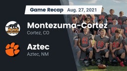 Recap: Montezuma-Cortez  vs. Aztec  2021