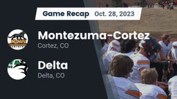 Recap: Montezuma-Cortez  vs. Delta  2023