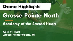 Grosse Pointe North  vs Academy of the Sacred Heart Game Highlights - April 11, 2024
