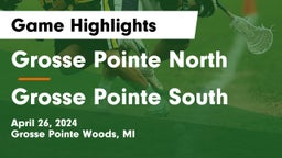 Grosse Pointe North  vs Grosse Pointe South  Game Highlights - April 26, 2024