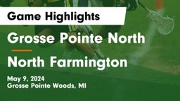 Grosse Pointe North  vs North Farmington  Game Highlights - May 9, 2024