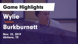 Wylie  vs Burkburnett  Game Highlights - Nov. 22, 2019