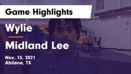 Wylie  vs Midland Lee  Game Highlights - Nov. 13, 2021